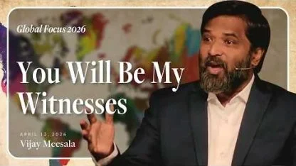 You Will Be My Witnesses: Global Focus 2026